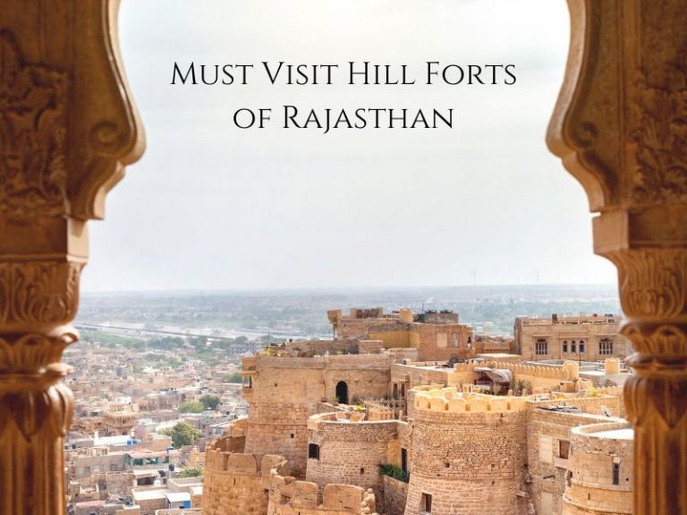 Must Visit Hill Forts of Rajasthan hill forts rajasthan